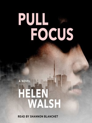 Pull Focus - Audiobook